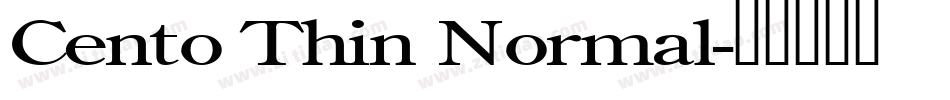 Cento Thin Normal字体转换